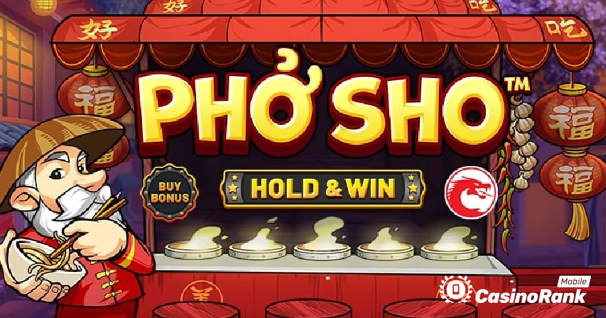 Wygraj hojne nagrody w zupełnie nowym automacie Phở Sho firmy Betsoft